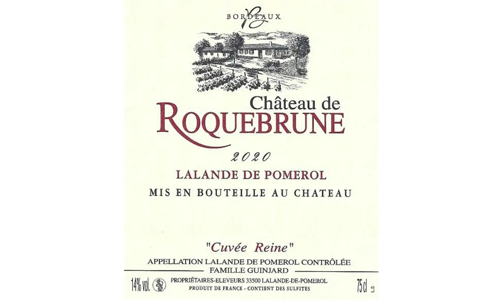 Château de Roquebrune - Lalande-de-Pomerol