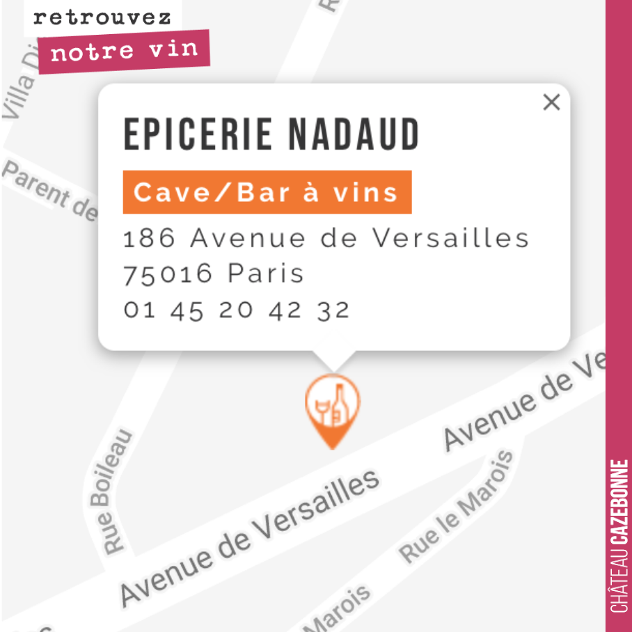 Retrouvez désormais notre blanc Parcellaires Peyron-Bouché aux Épiceries Nadaud dans le 16eme à Paris.
