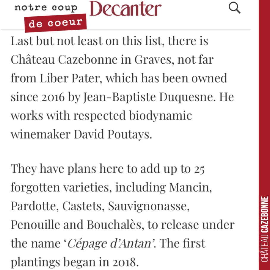 On ne peut pas bouder notre plaisir quand le grand magazine américain Decanter parle de notre initiative de replanter les cépages oubliés de Bordeaux.
Vivement notre premier millésime de Castets e...