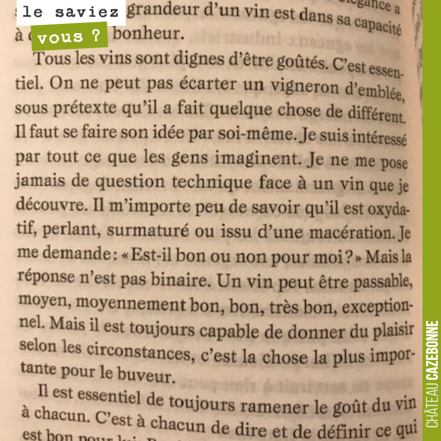 Éloge de la diversité des goûts par Jean-Pierre Amoreau du Château Le Puy.
Un vin doit donner du plaisir avant tout.