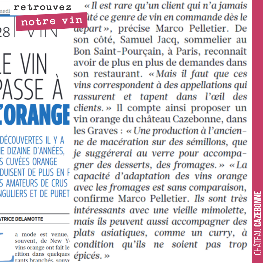 Notre vin de macération cité dans Le Figaro. On ne va pas bouder notre plaisir. Merci Samuel Jacq !