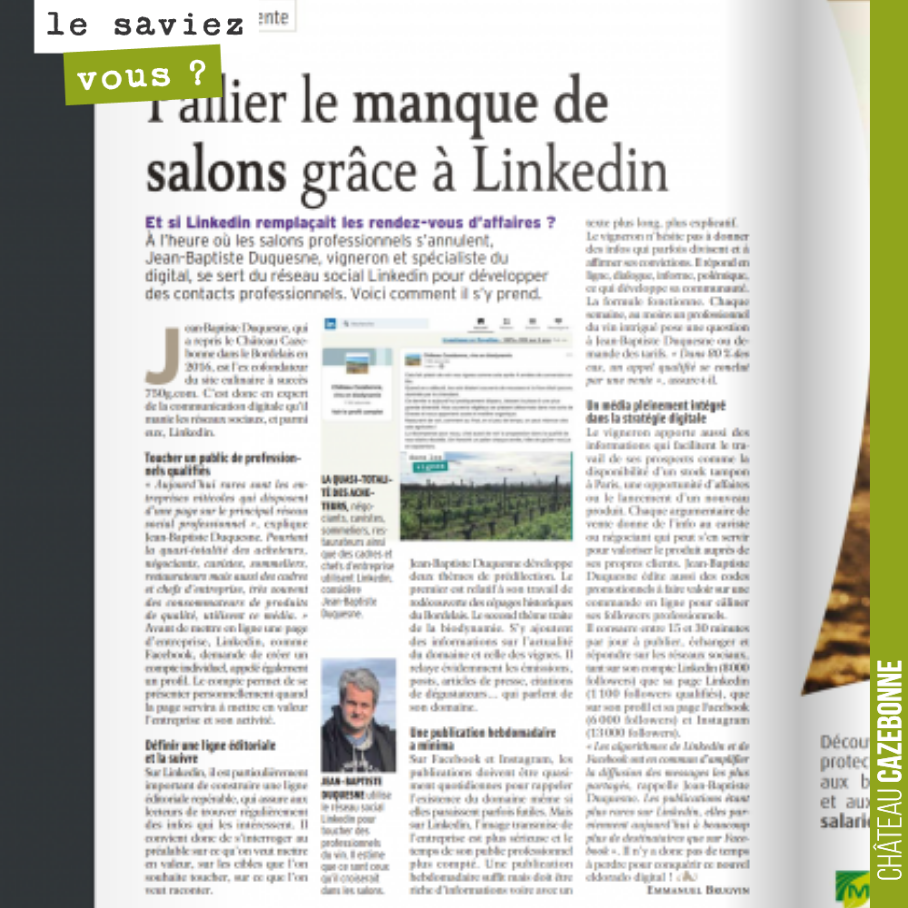 On a été interviewé par le magazine Reussir Vigne sur notre politique de communication sur Linkedin. En synthèse :
- définir une ligne éditoriale (qu’est ce que l’on doit y raconter)
- publier de...