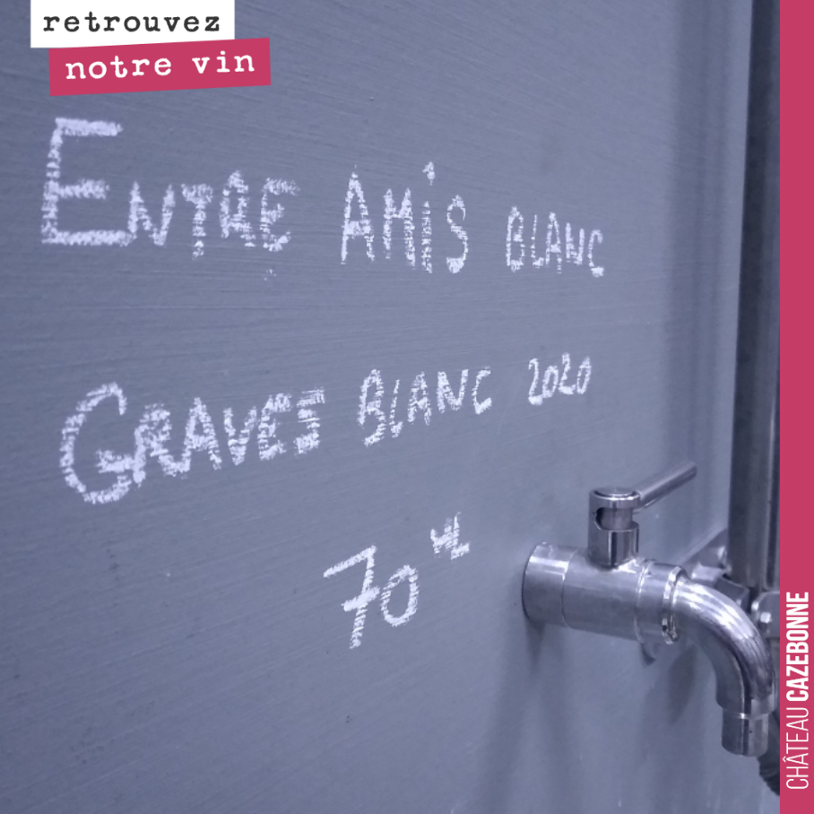 10 000 bouteilles d’Entre amis blanc 2020 à vous proposer cette année.
Cette année, notre blanc sera un peu plus structuré que l’année dernière.
Bref, un vin, goûtu, gourmand, croquant.