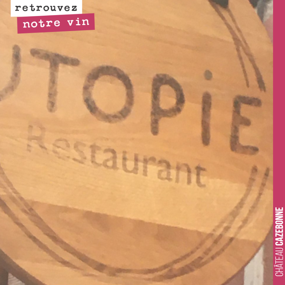 Nouvelle adresse pour déguster du Cazebonne : l’excellent restaurant Utopie à Strasbourg.