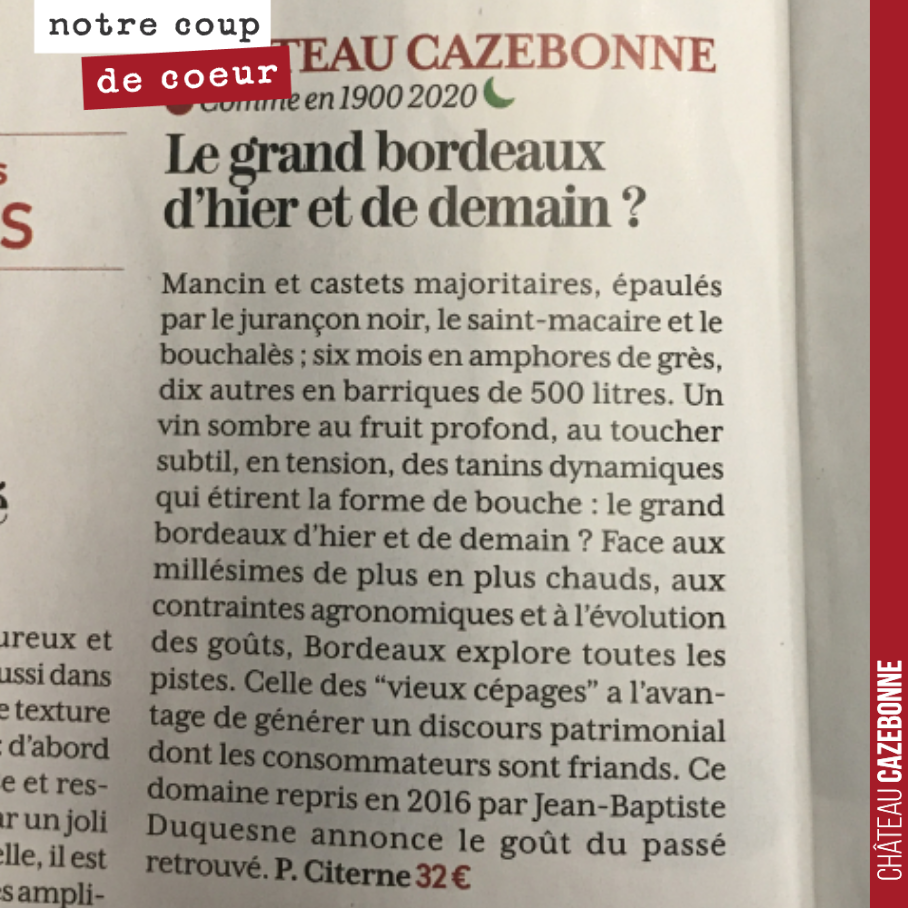 La RVF titre : ´Ces 58 vins de France qui nous enchantent’.
Et notre bonheur d’y retrouver notre cuvée Comme en 1900 avec le commentaire élogieux : ´Le grand Bordeaux d’hier et de demain ?’.
Merc...