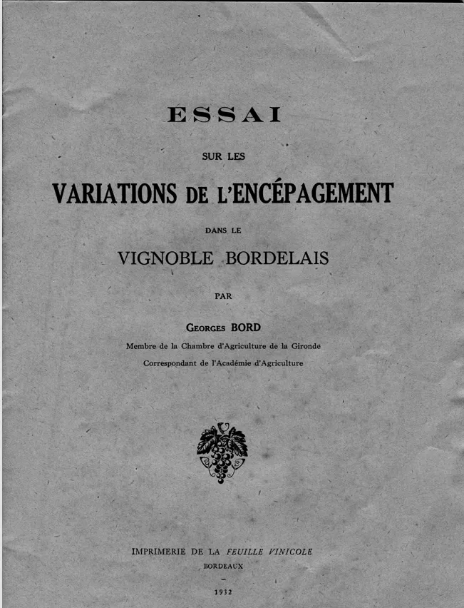 Georges Bord et l'encépagement bordelais (1932)