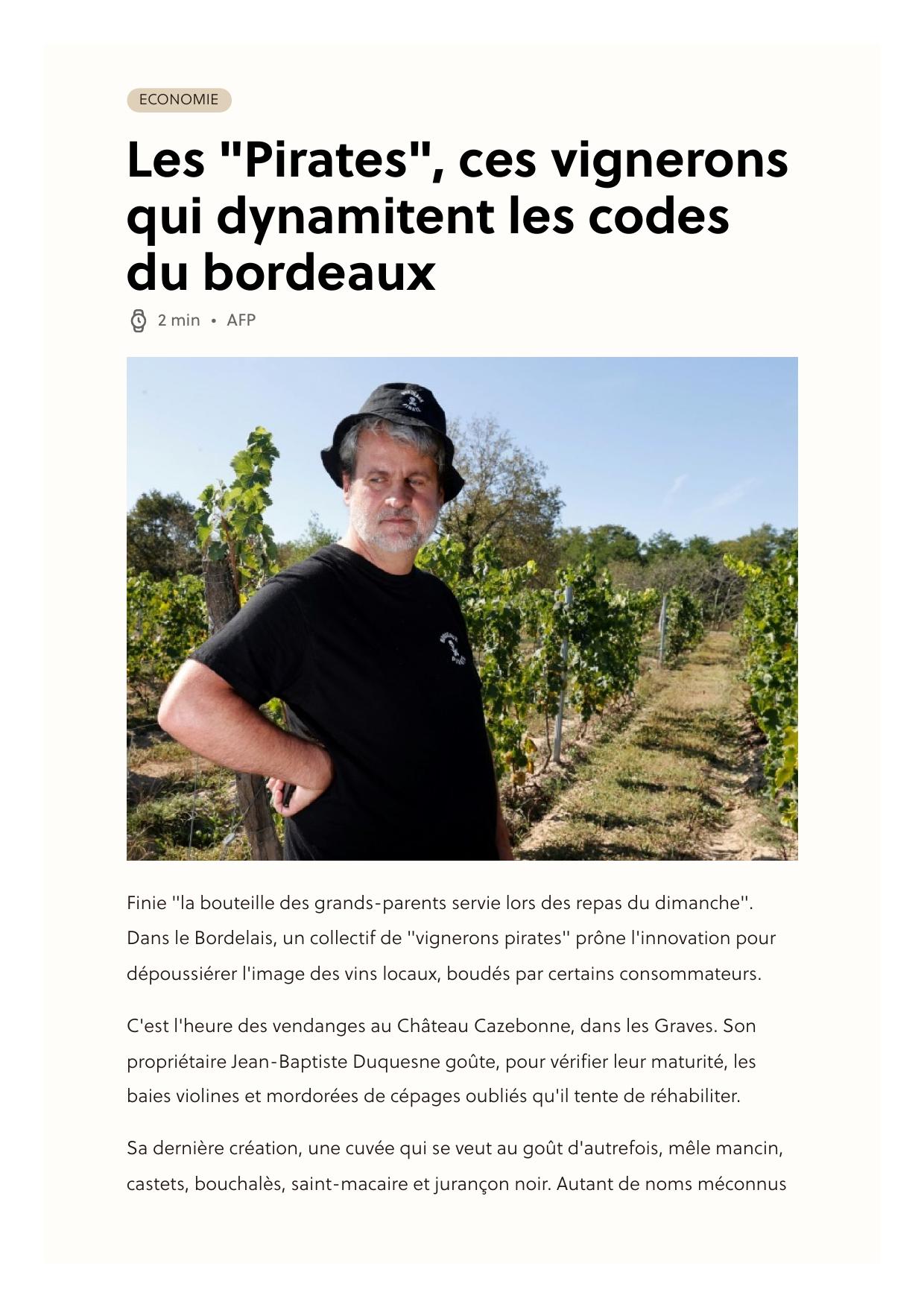 Les "Pirates", ces vignerons qui dynamitent les codes du bordeaux